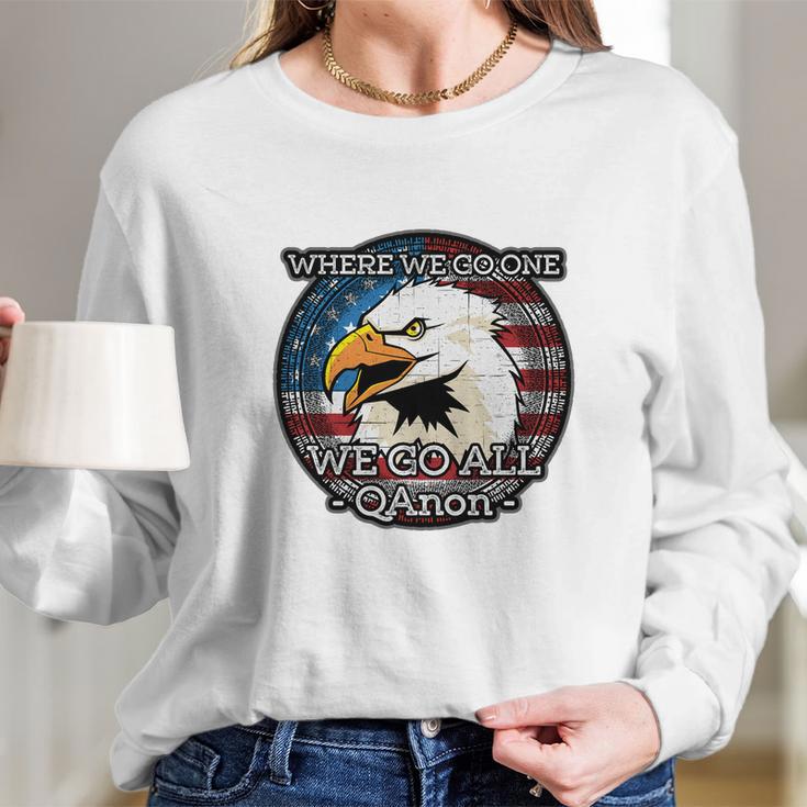 Q Anon Where We Go One We Go All Wwg1wga T-Shirt Long Sleeve T-Shirt Gifts for Her