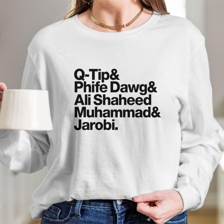 Qtip Phife Dawg Ali Shaheed Muhammad Jarobi Long Sleeve T-Shirt Gifts for Her