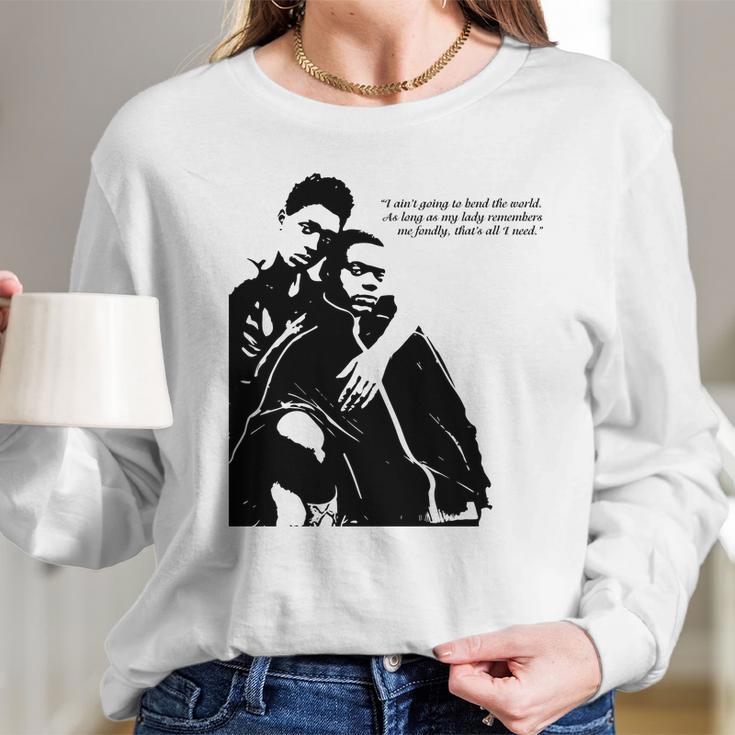 Queen And Slim Quote As Long As My Lady Remembers Me Long Sleeve T-Shirt Gifts for Her