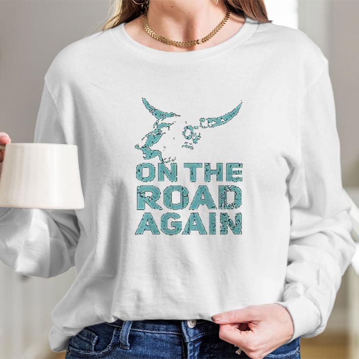 On The Road Again Traveling Road Warrior Long Sleeve T-Shirt Gifts for Her