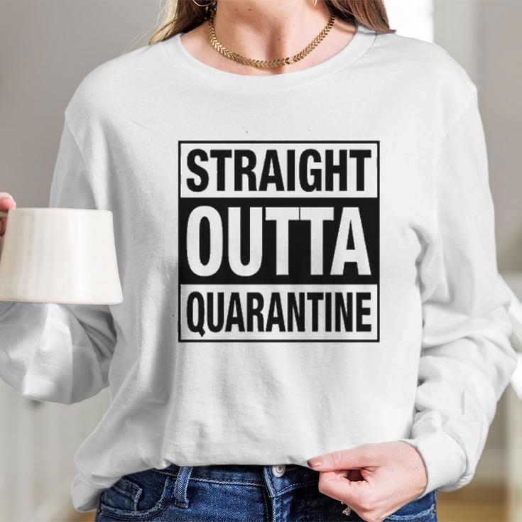 Straight Outta Social Distancing Fun Gift Long Sleeve T-Shirt Gifts for Her