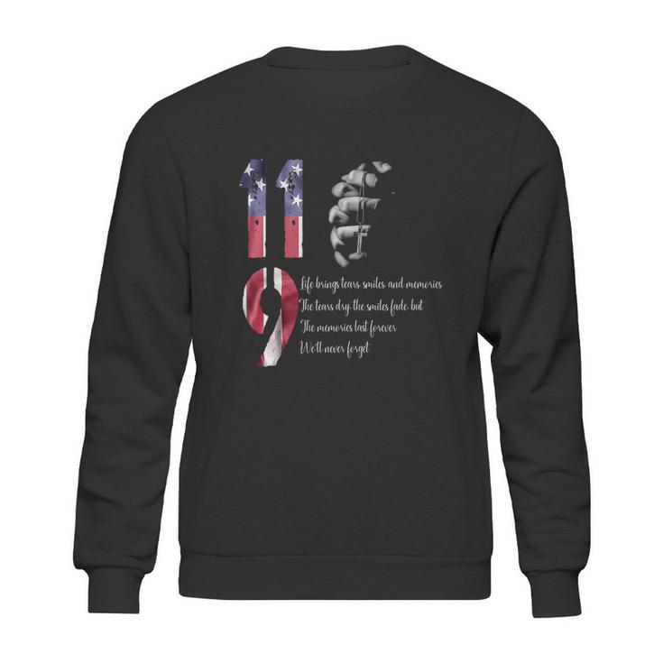 0911 Patriots Day Pray To Victims Meaning Quote Sweatshirt