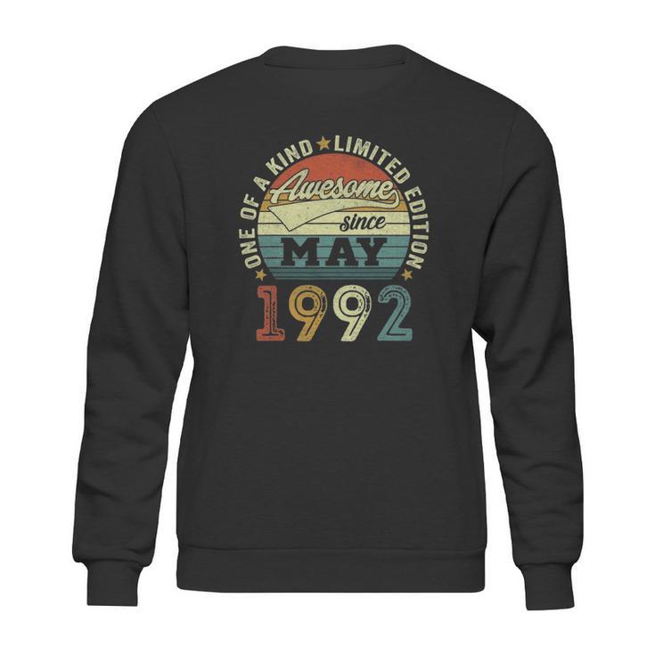 30 Years Old Birthday Awesome Since May 1992 30Th Birthday Sweatshirt