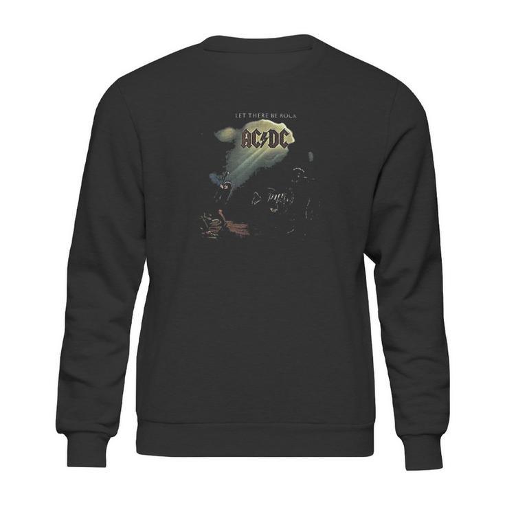 Acdc Let There Be Rock Sweatshirt