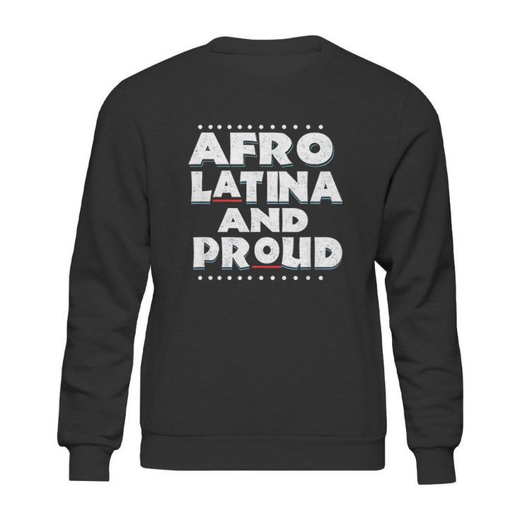 Afro Latin Pride Shirt Afro Latina Gift Sweatshirt