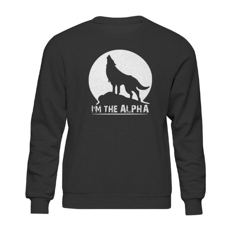 I Am The Alpha Wolf Dog Animal Great Gifts Sweatshirt