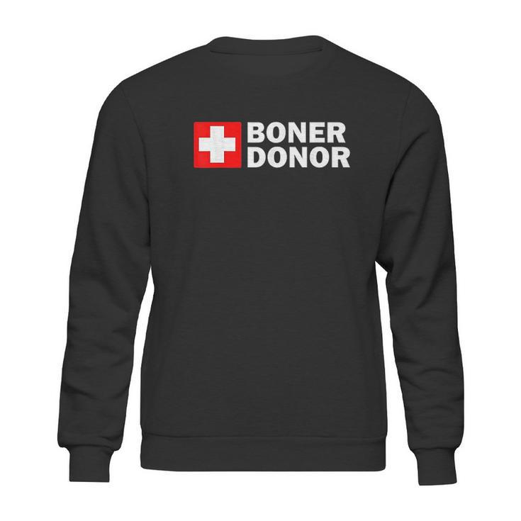 Boner Donor Funny Halloween Costume Gift Sweatshirt