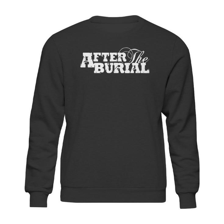 After The Burial Sweatshirt