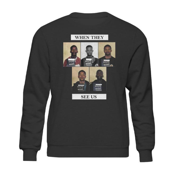 The Central Park Five When They See Us Sweatshirt