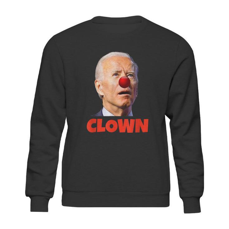 Clown Show Joe Funny Joe Biden Is A Democratic Clown Sweatshirt