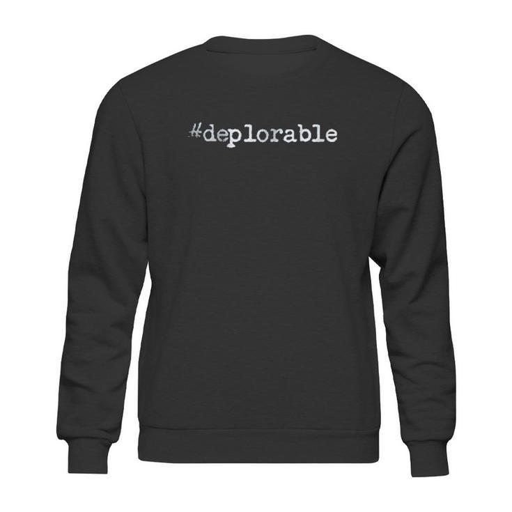 Deplorable Hashtag New Sweatshirt