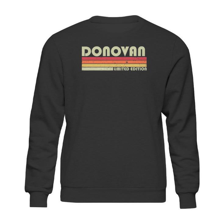 Donovan Surname Funny Retro Vintage 80S 90S Birthday Reunion Sweatshirt