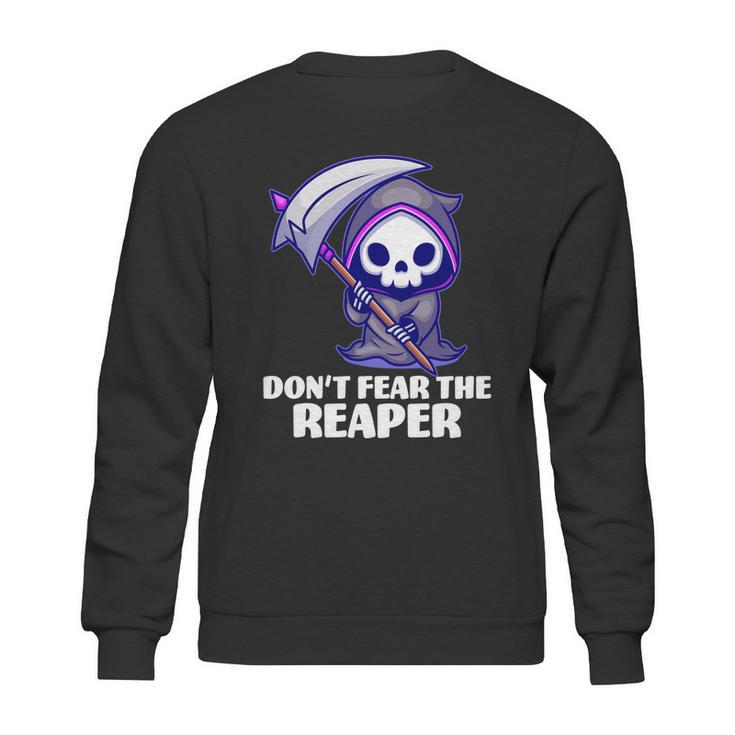 Dont Fear The Reaper Cute Chibi Reaper Sweatshirt