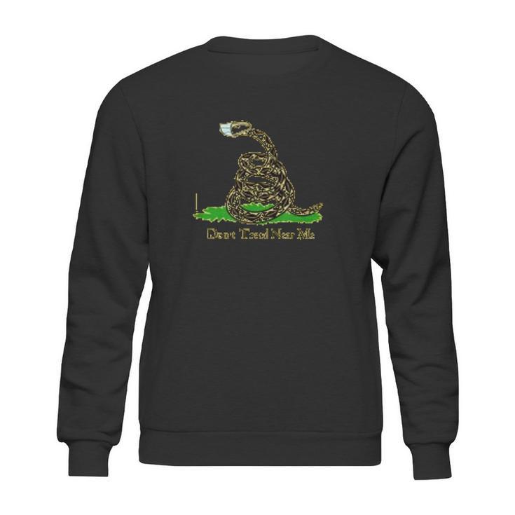 Dont Tread Near Me Funny Social Distancing Sweatshirt