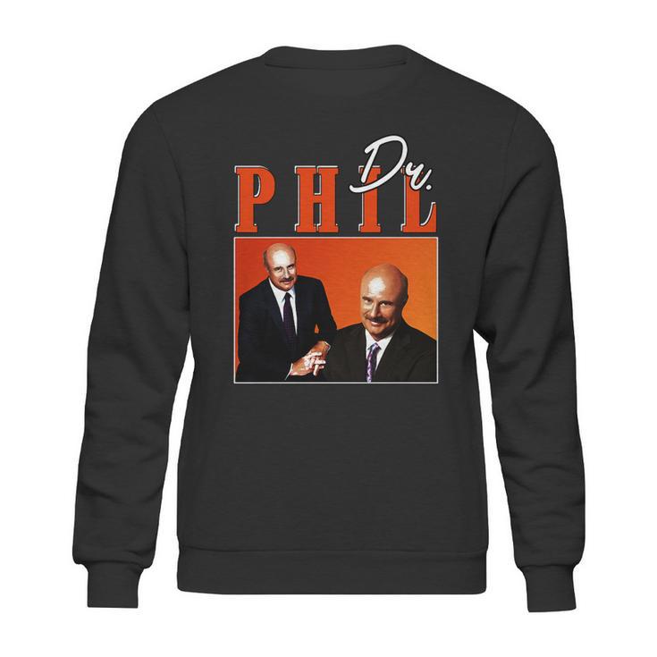 Dr Phil Times Sweatshirt