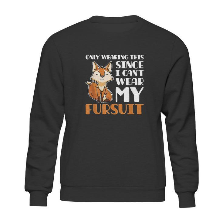 Furries Fursona Fursuit Sweatshirt