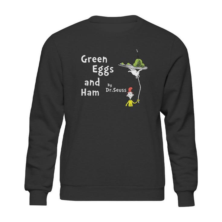 Green Eggs And Ham By Dr Seuss Sweatshirt