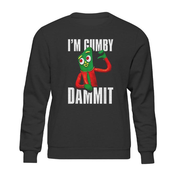 Gumby Im Gumby Sweatshirt