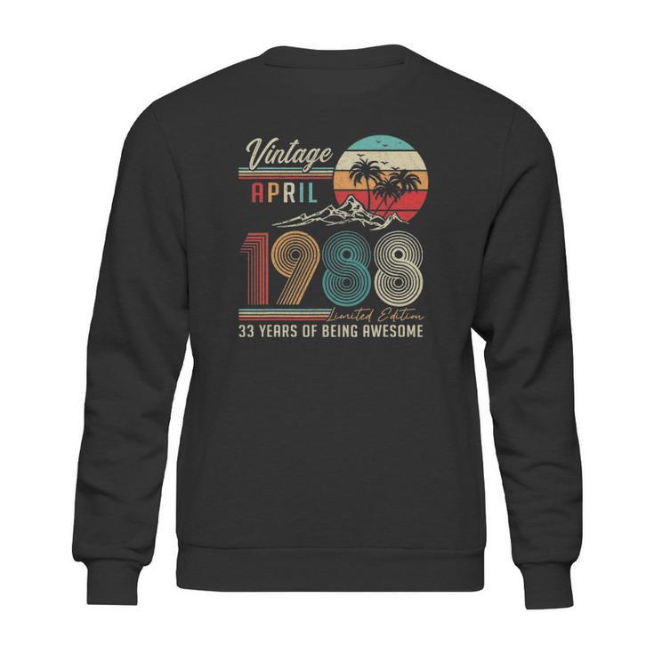 Happy 33Rd Birthday Vintage April 1988 33 Years Old Sweatshirt