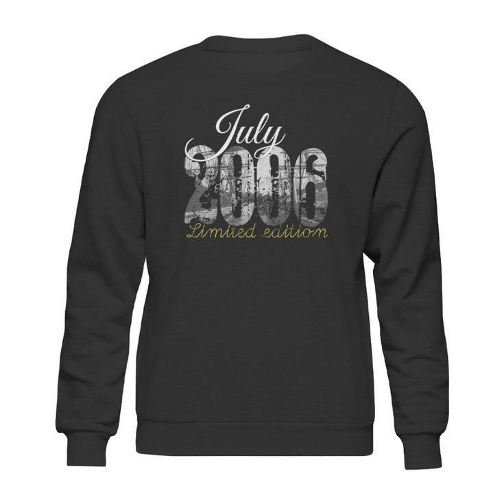 July 2006 Tee - 15 Years Old 2006 15Th Birthday Gift Sweatshirt