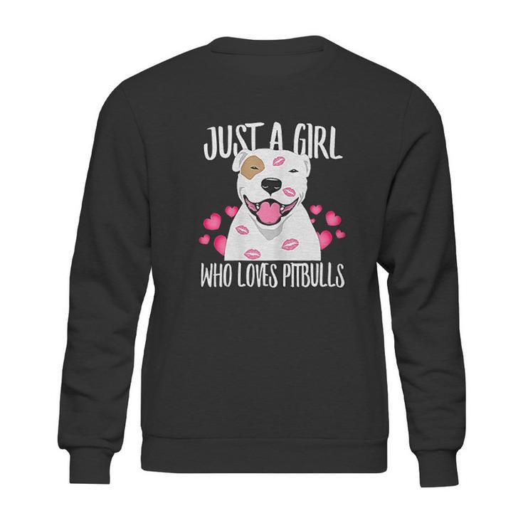 Just A Girl Who Loves Pit Bulls Dog Lover Sweatshirt