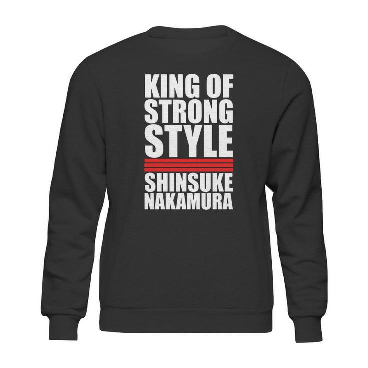 King Of Strong Style Shinsuke Nakamura Japan Sweatshirt