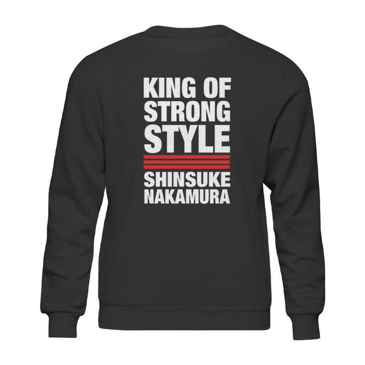 King Of Strong Style Shinsuke Nakamura Sweatshirt