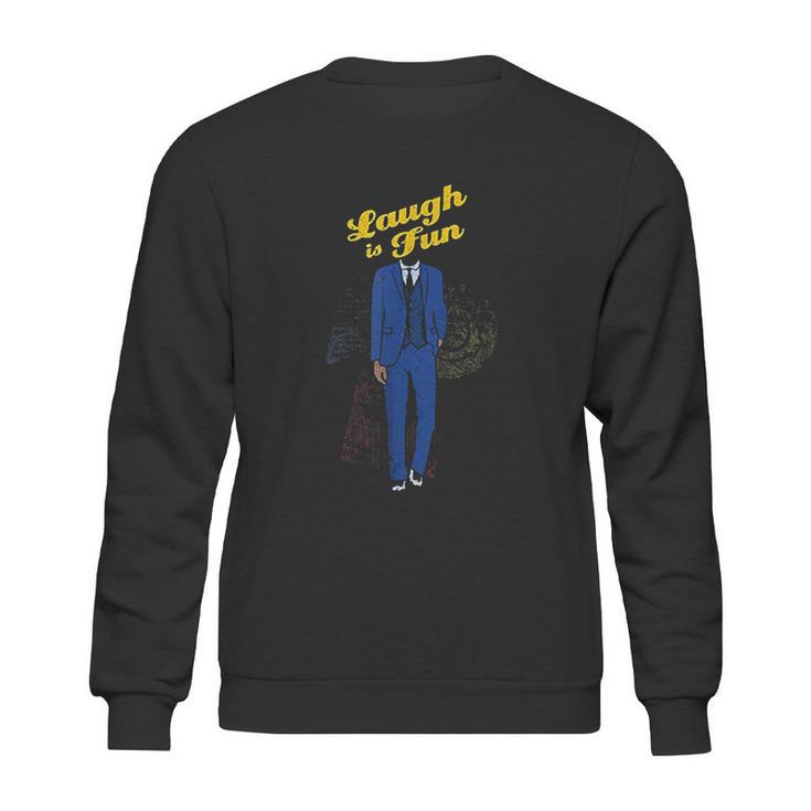 Laugh Is Fun Scp Sweatshirt