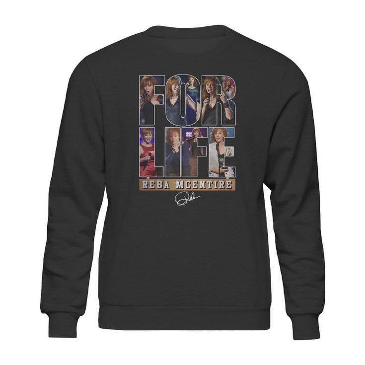 For Life Reba Mcentire Sweatshirt