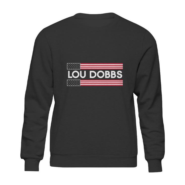 Lou Dobbs Sweatshirt