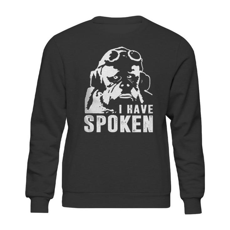 The Mandalorian I Have Spoken Quote Sweatshirt