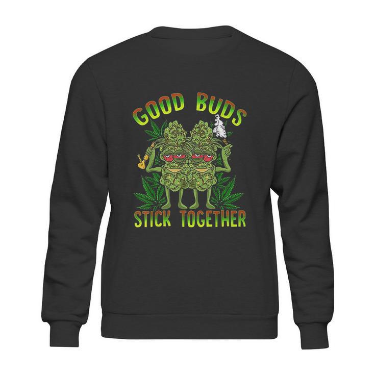 Marijuana Good Buds Sweatshirt