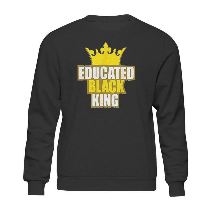 Martin Luther King Jr Day Educated Black King Sweatshirt