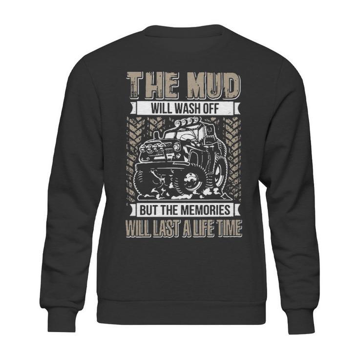 The Mud Will Wash Off Jeep Sweatshirt