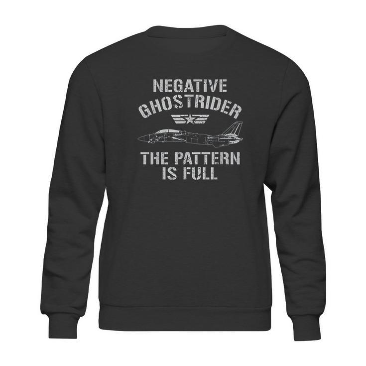 Negative Ghost Rider Pattern Is Full Fighter Pilot T Sweatshirt