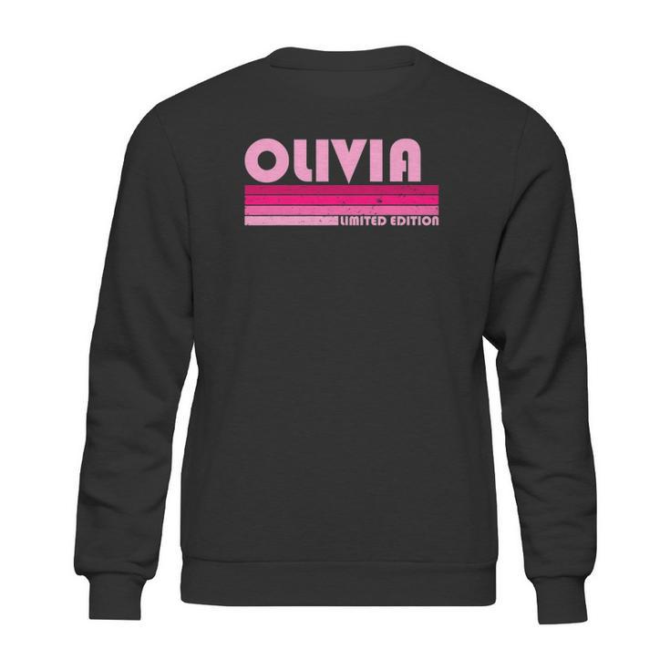 Olivia Name Personalized Retro Vintage 80S 90S Birthday Sweatshirt