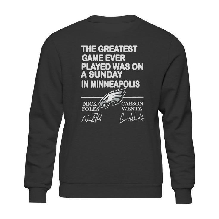 Philadelphia Eagles The Greatest Game Ever Played Was On A Sunday Sweatshirt