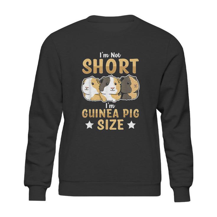 Piggy Quote For A Guinea Pig Owner Sweatshirt