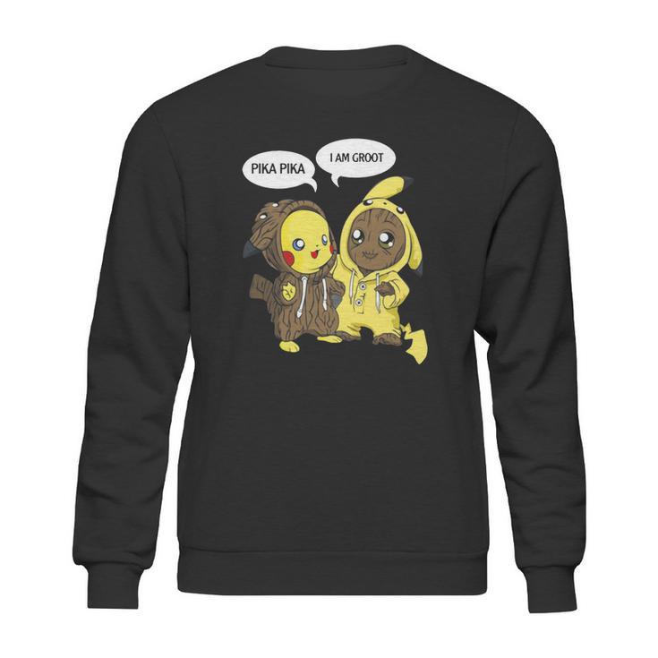 Pikachu  Pika Pika I Am Groot Sweatshirt