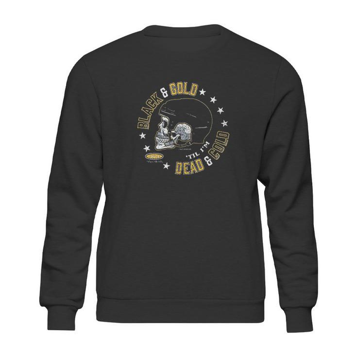 Pittsburgh Hockey Fans Black And Gold Till I Am Dead And Cold Sweatshirt