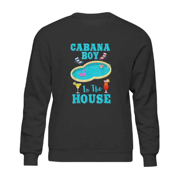 Pool Bo Beach Vacation Funny Cabana Boy In The House Sweatshirt