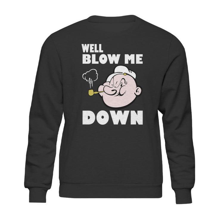 Popeye Blow Me Sweatshirt