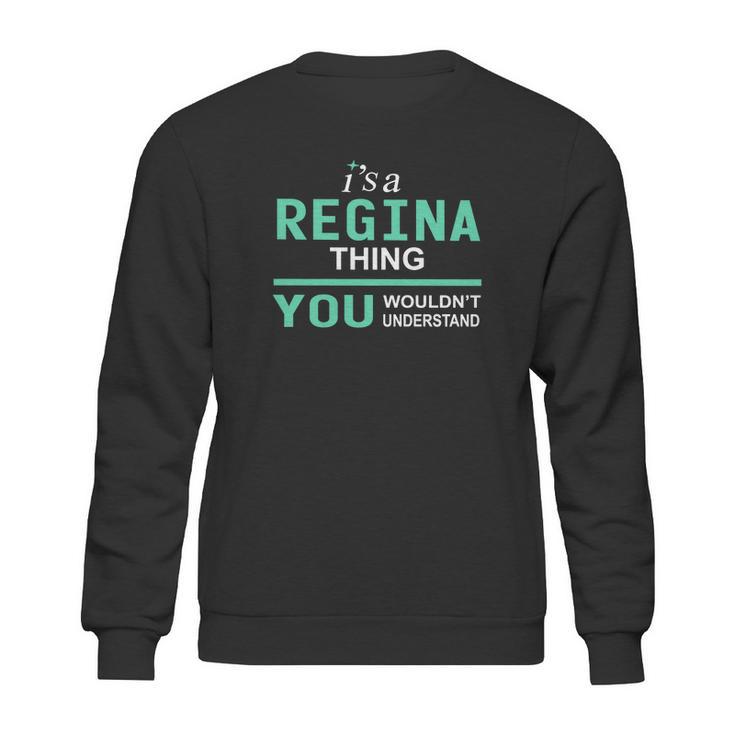 Regina Thing Sweatshirt