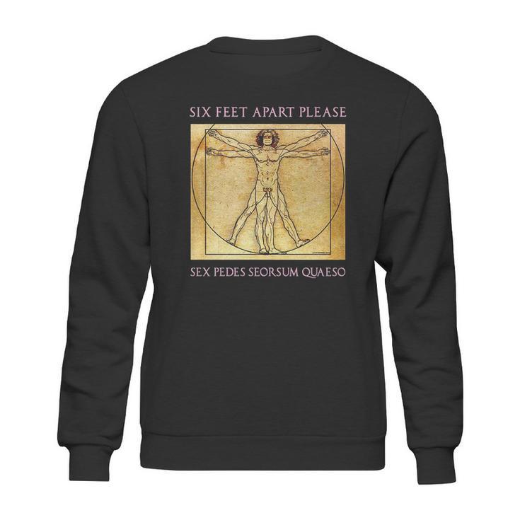 Six Feet Apart Social Distancing Sweatshirt