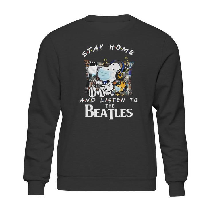 Snoopy And Woodstock Stay Home And Listen To The Beatles Shirt Sweatshirt