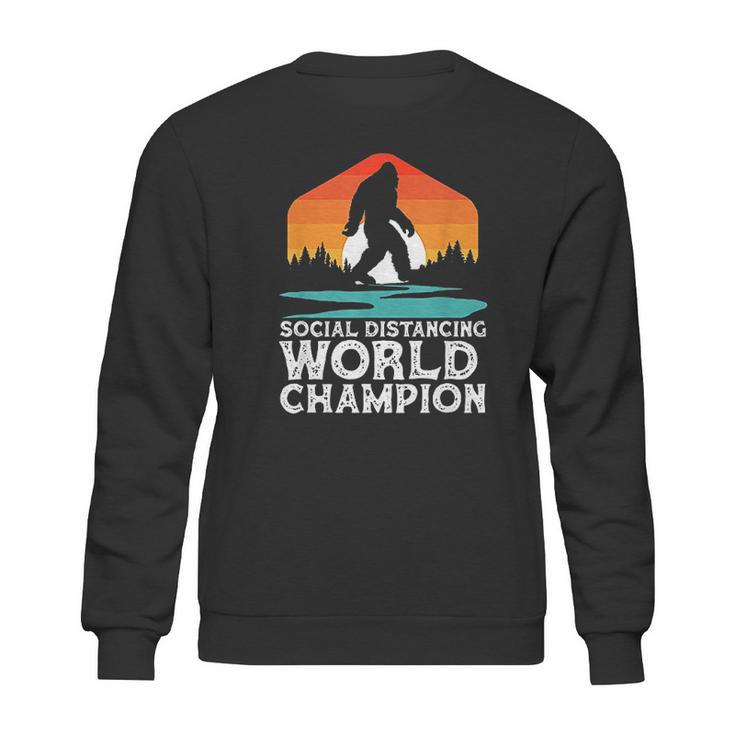 Social Distancing World Champion Funny Bigfoot Sweatshirt