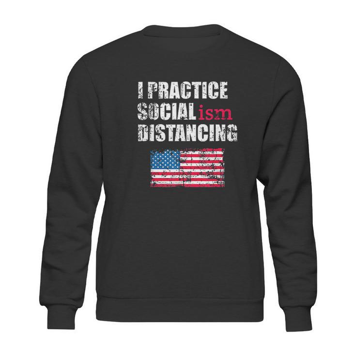 Socialism Funny Social Distancing Socialist Sweatshirt