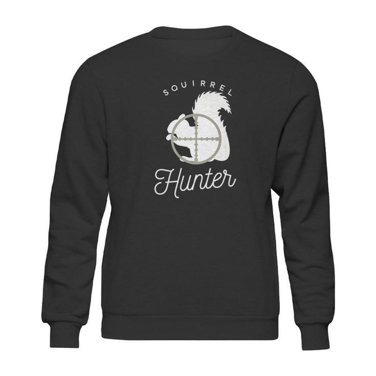 Squirrel Hunter Funny Gift Sweatshirt