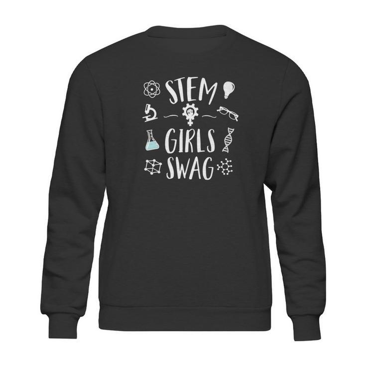 Stem Girls Swag Cool Funny Science Steminist Sweatshirt