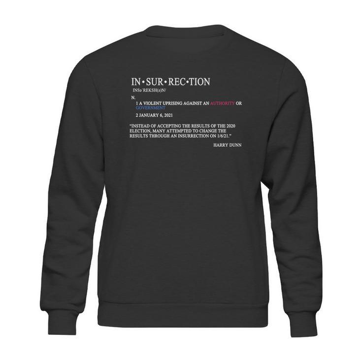 In Sur Rec Tion Violent Uprising Authority Government Attack In Washington Sweatshirt